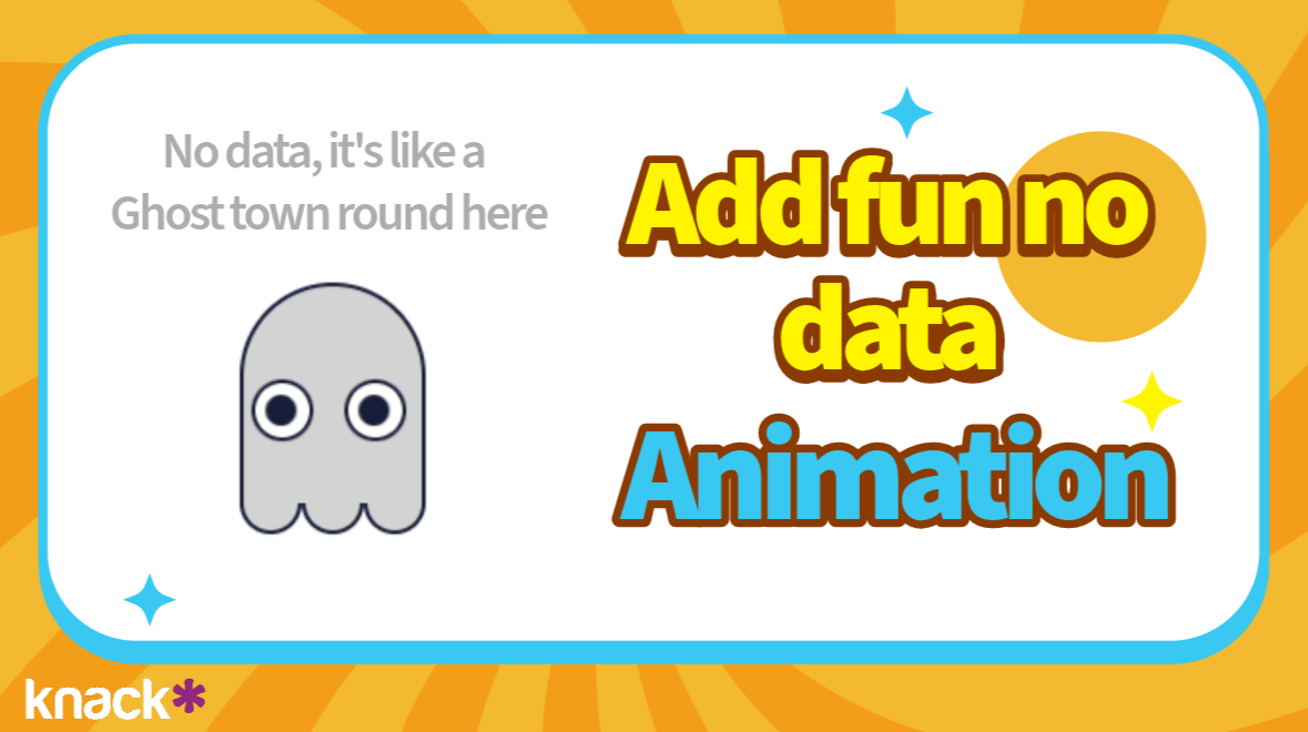 Add no Data animation to your empty lists & Tables